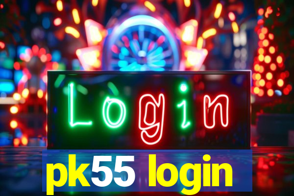 pk55 login